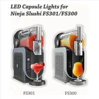 AT02-Capsule-Shaped Lighting Module For Ninja Slushi FS301/FS300 Slushie Machine Accessory