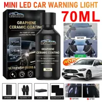 70ml Car Graphene Ceramic Coating Hardness Car Detailing Coating Polishing Liquid Hydrophobic Glass Plated Crystal Car Accessory