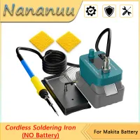Nananuu Cordless Soldering lron Tool 300-510 Adjustment Fast Heating 60W PCB Soldering Tool For Makita 14.4V-18V Battery