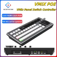 VMix Panel Switch Controller Live Streaming Brodcast Panel Switcher Video Mixer Software Switchboard USB LAN POE Connection
