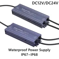 Waterproof Power Supply IP67 IP68 Lighting Transformer AC220V To DC 12V 24V LED Driver 100W 200W 300W 400W 500W Outdoor Adapter
